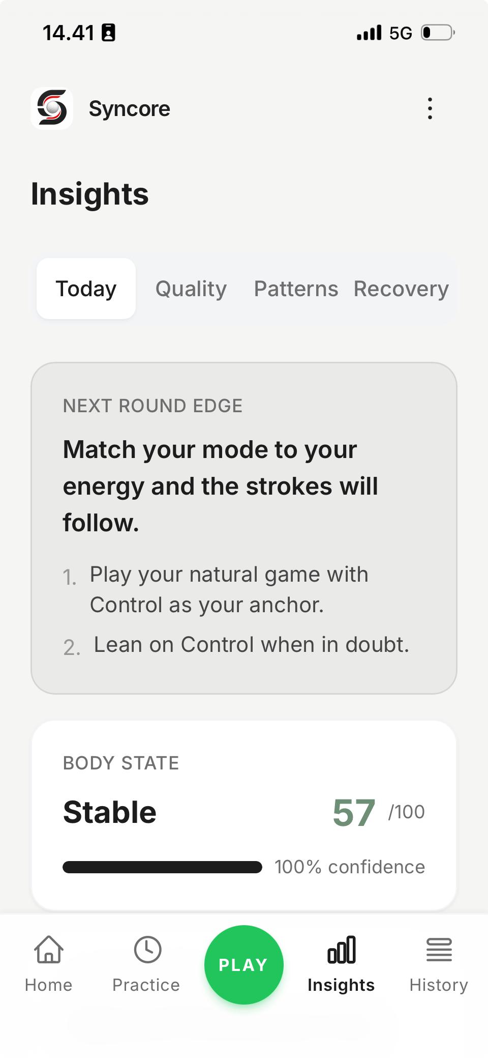 Syncore Insights — Today tab: Next Round Edge recommendation and daily Body State